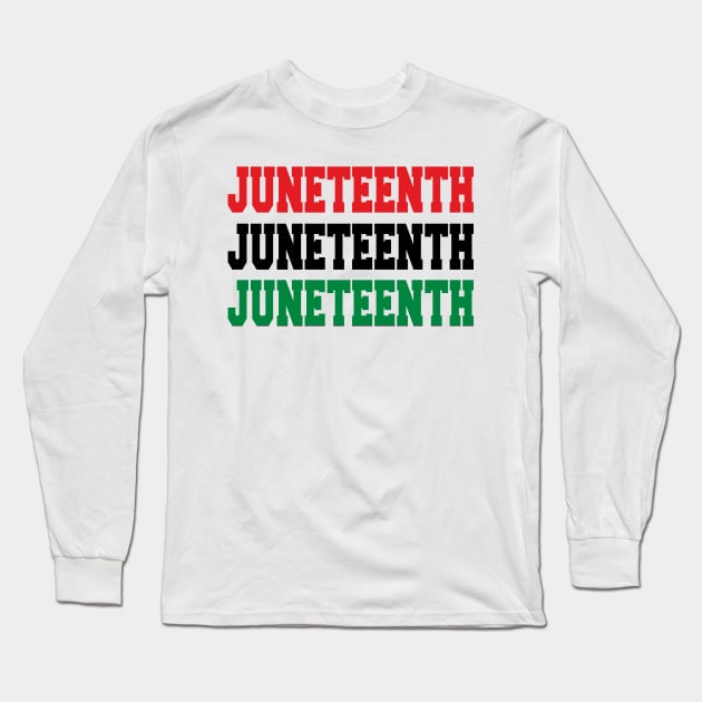 Juneteenth Long Sleeve T-Shirt by hallyupunch